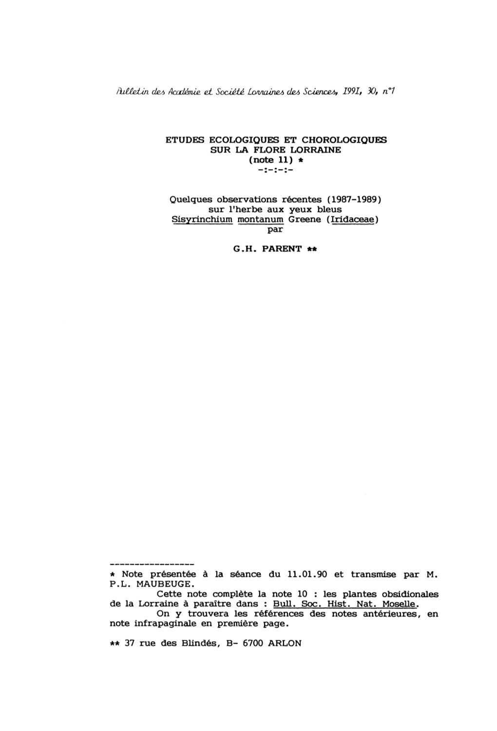 ETUDES ECOLOGIQUES ET CHOROLOGIQUES SUR LA FLORE LORRAINE (Note 11) *