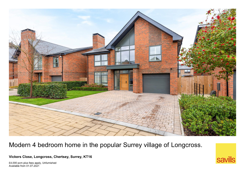 Modern 4 Bedroom Home in the Popular Surrey Village of Longcross