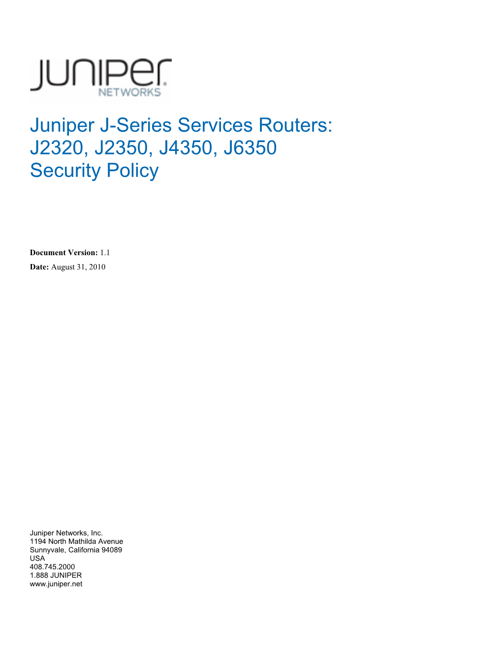 J2320, J2350, J4350, J6350 Security Policy