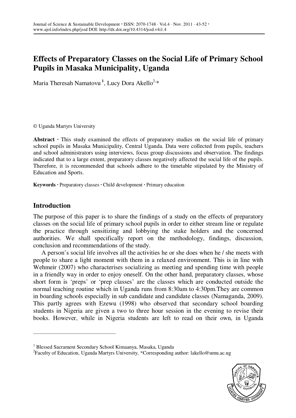 Effects of Preparatory Classes on the Social Life of Primary School Pupils in Masaka Municipality, Uganda