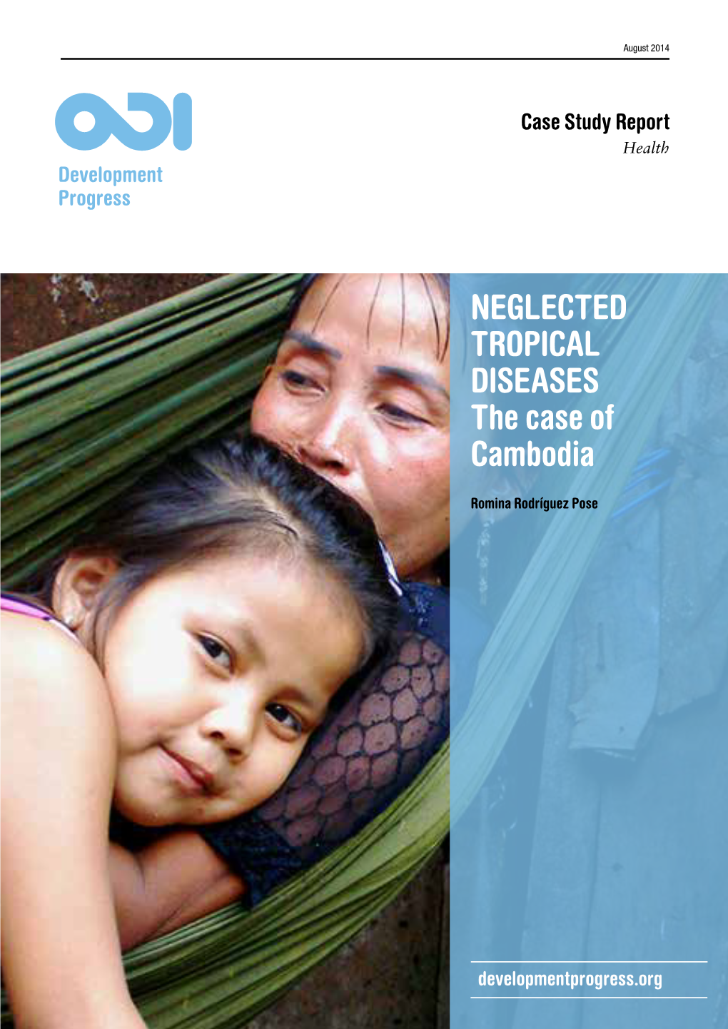 Neglected Tropical Diseases the Case of Cambodia