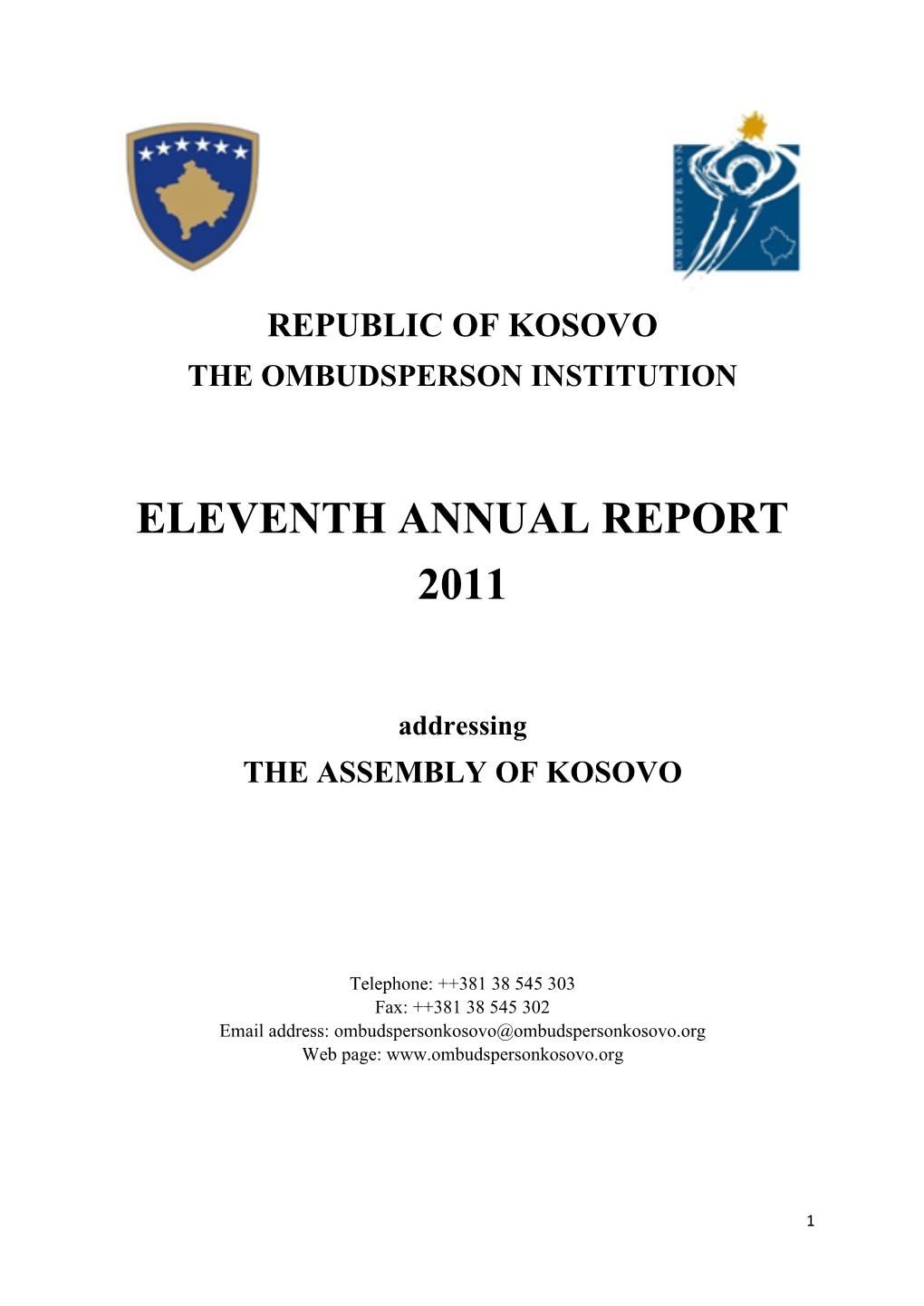 Kosovo the Ombudsperson Institution
