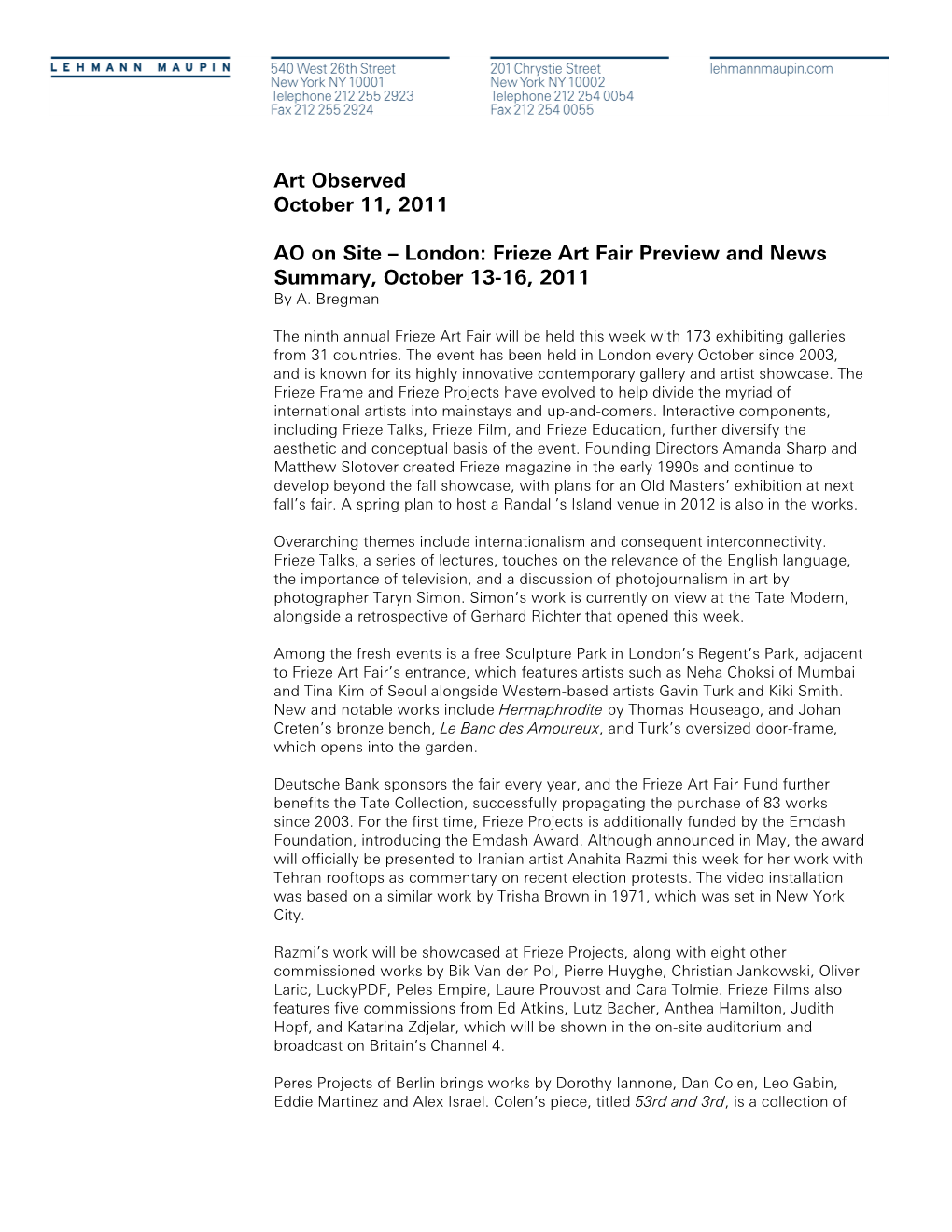 London: Frieze Art Fair Preview and News Summary, October 13-16, 2011 by A