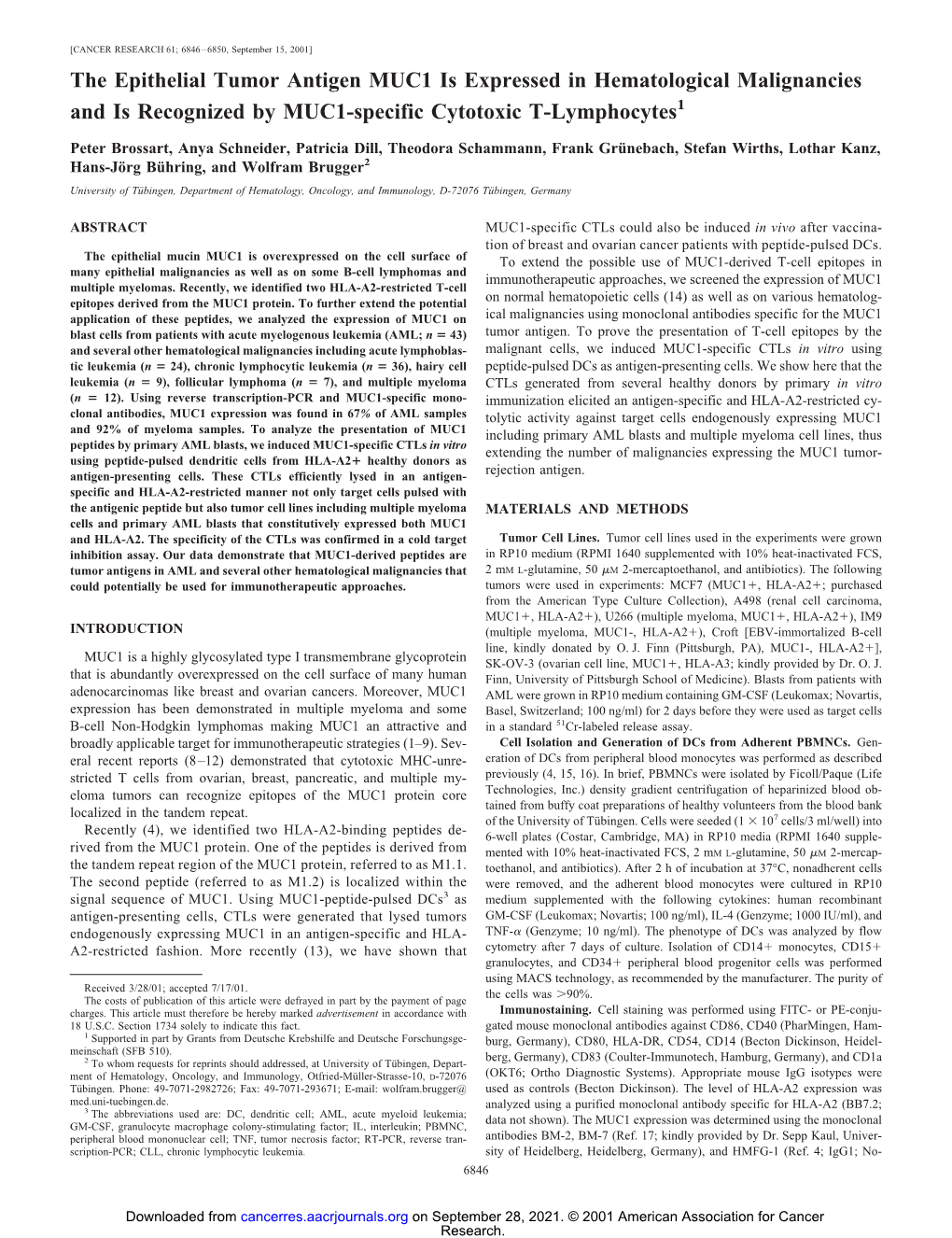 The Epithelial Tumor Antigen MUC1 Is Expressed in Hematological Malignancies and Is Recognized by MUC1-Specific Cytotoxic T-Lymphocytes1