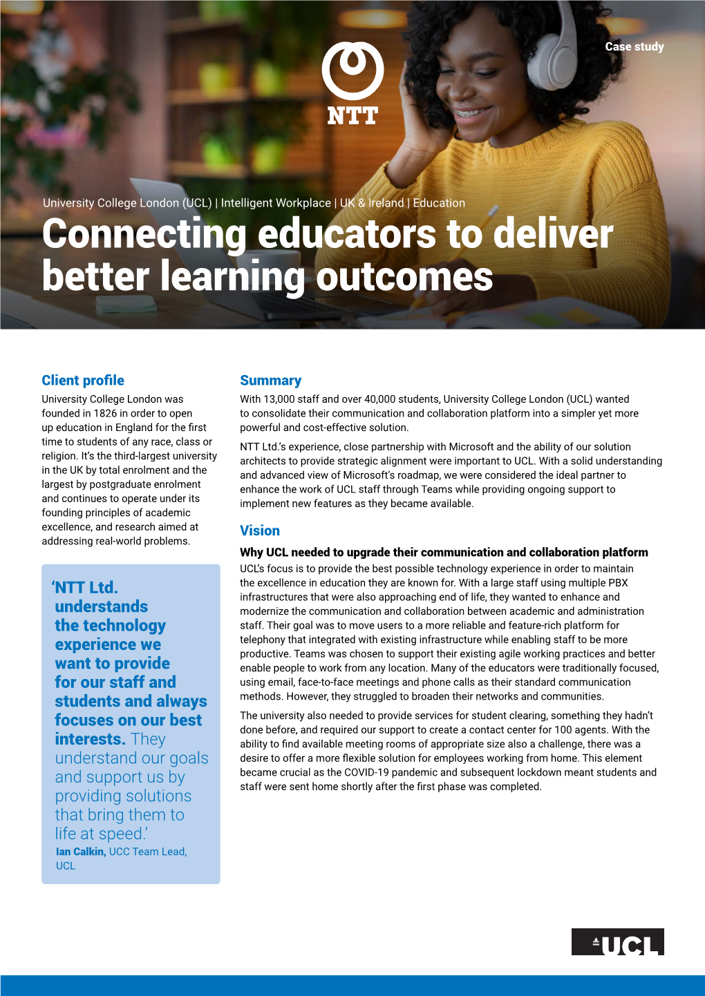 Read More University College London Connects Educators to Deliver Better Learning Outcomes