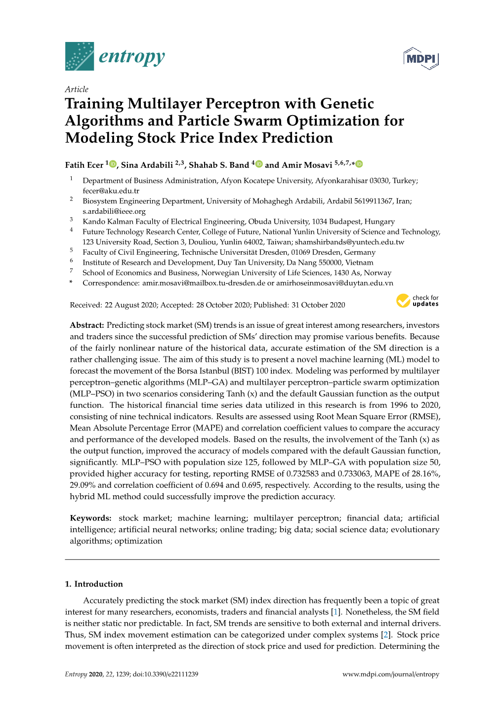 Training Multilayer Perceptron with Genetic Algorithms and Particle Swarm Optimization for Modeling Stock Price Index Prediction