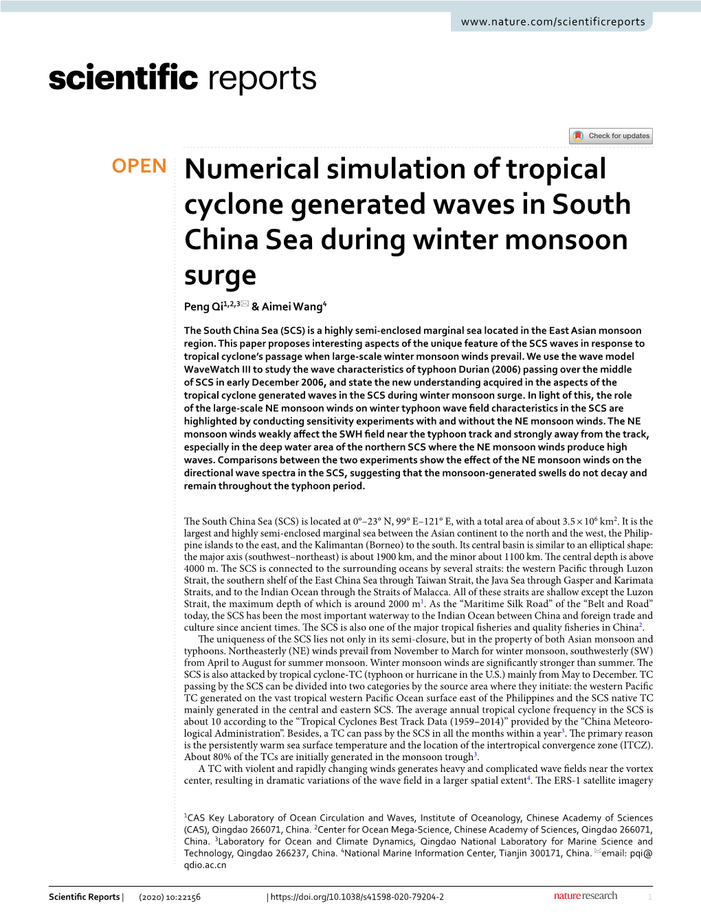 Numerical Simulation of Tropical Cyclone Generated Waves in South China Sea During Winter Monsoon Surge Peng Qi1,2,3* & Aimei Wang4