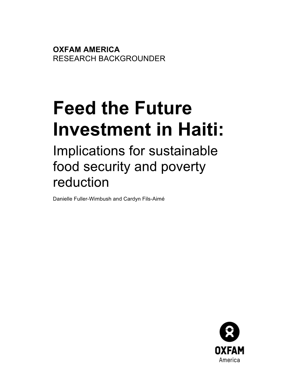 Feed the Future Investment in Haiti: Implications for Sustainable Food Security and Poverty Reduction