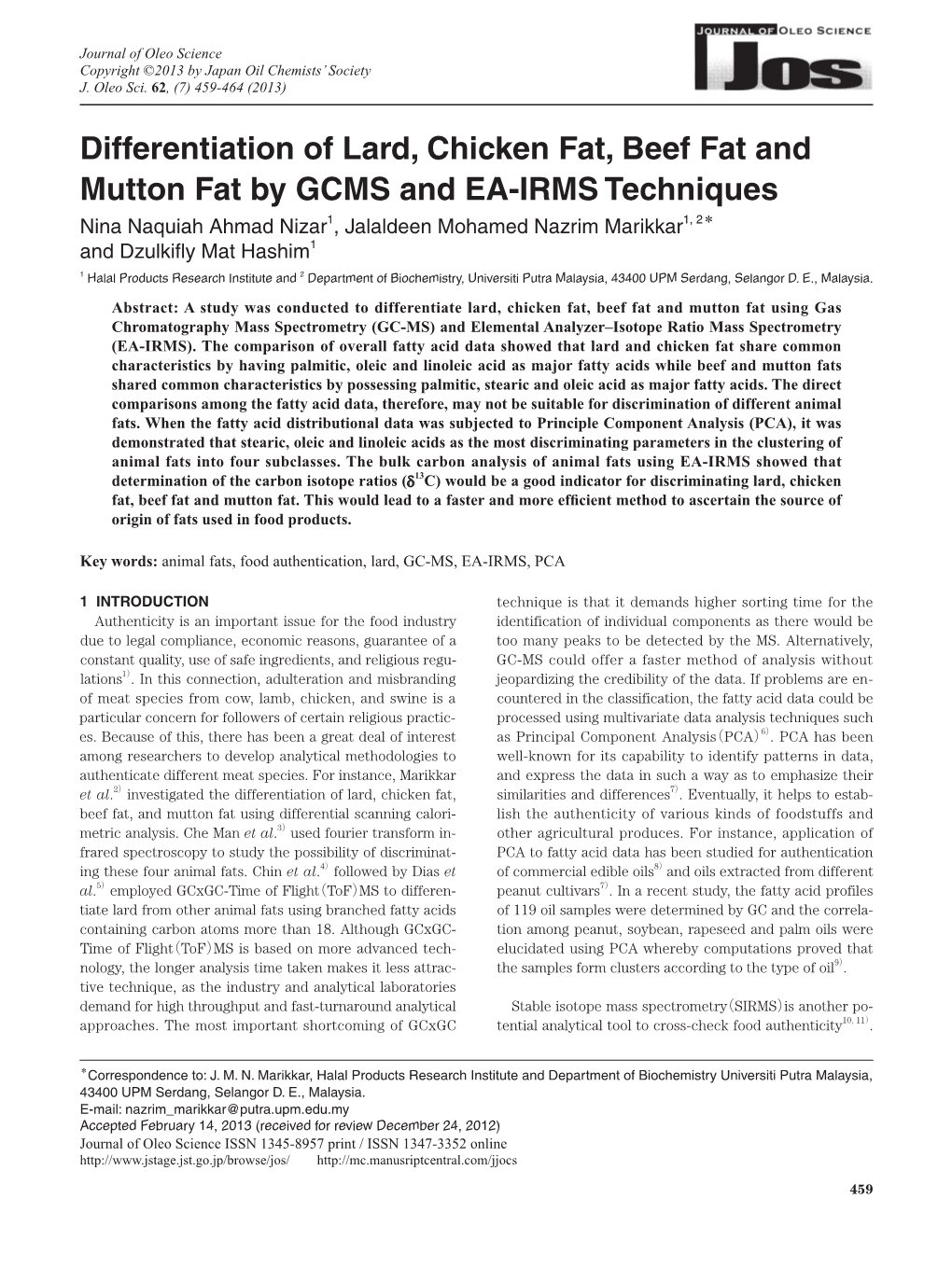 Differentiation of Lard, Chicken Fat, Beef Fat and Mutton Fat by GCMS