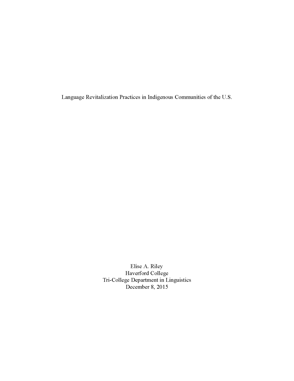 Language Revitalization Practices in Indigenous Communities of the U.S