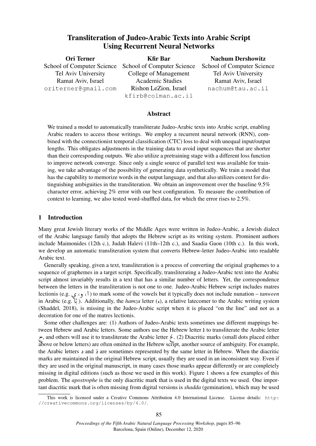 Transliteration of Judeo-Arabic Texts Into Arabic Script Using Recurrent Neural Networks