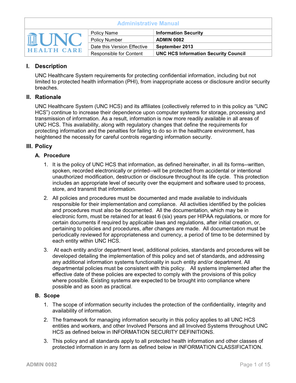 I. Description II. Rationale III. Policy Administrative Manual