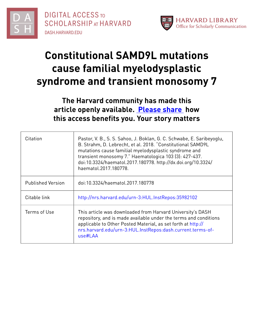 Constitutional SAMD9L Mutations Cause Familial Myelodysplastic Syndrome and Transient Monosomy 7