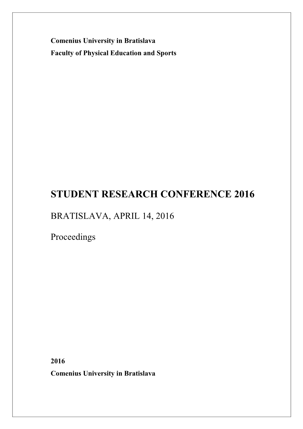 Student Research Conference 2016