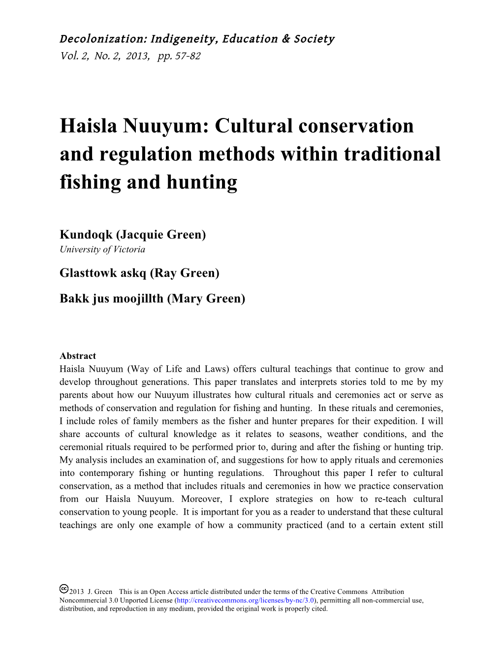 Haisla Nuuyum: Cultural Conservation and Regulation Methods Within Traditional Fishing and Hunting
