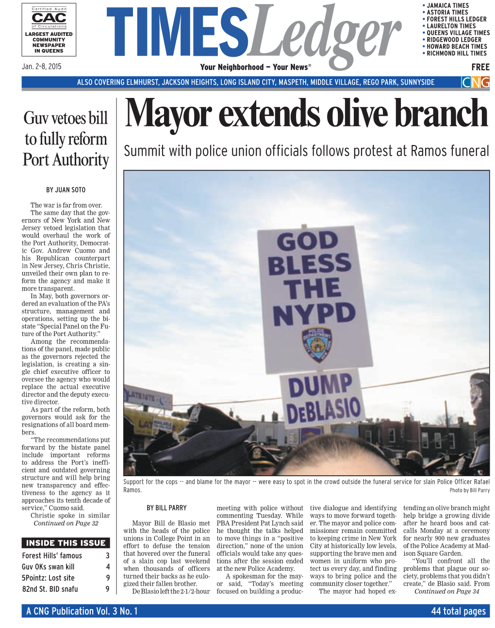 Mayor Extends Olive Branch to Fully Reform Port Authority Summit with Police Union Ofﬁ Cials Follows Protest at Ramos Funeral