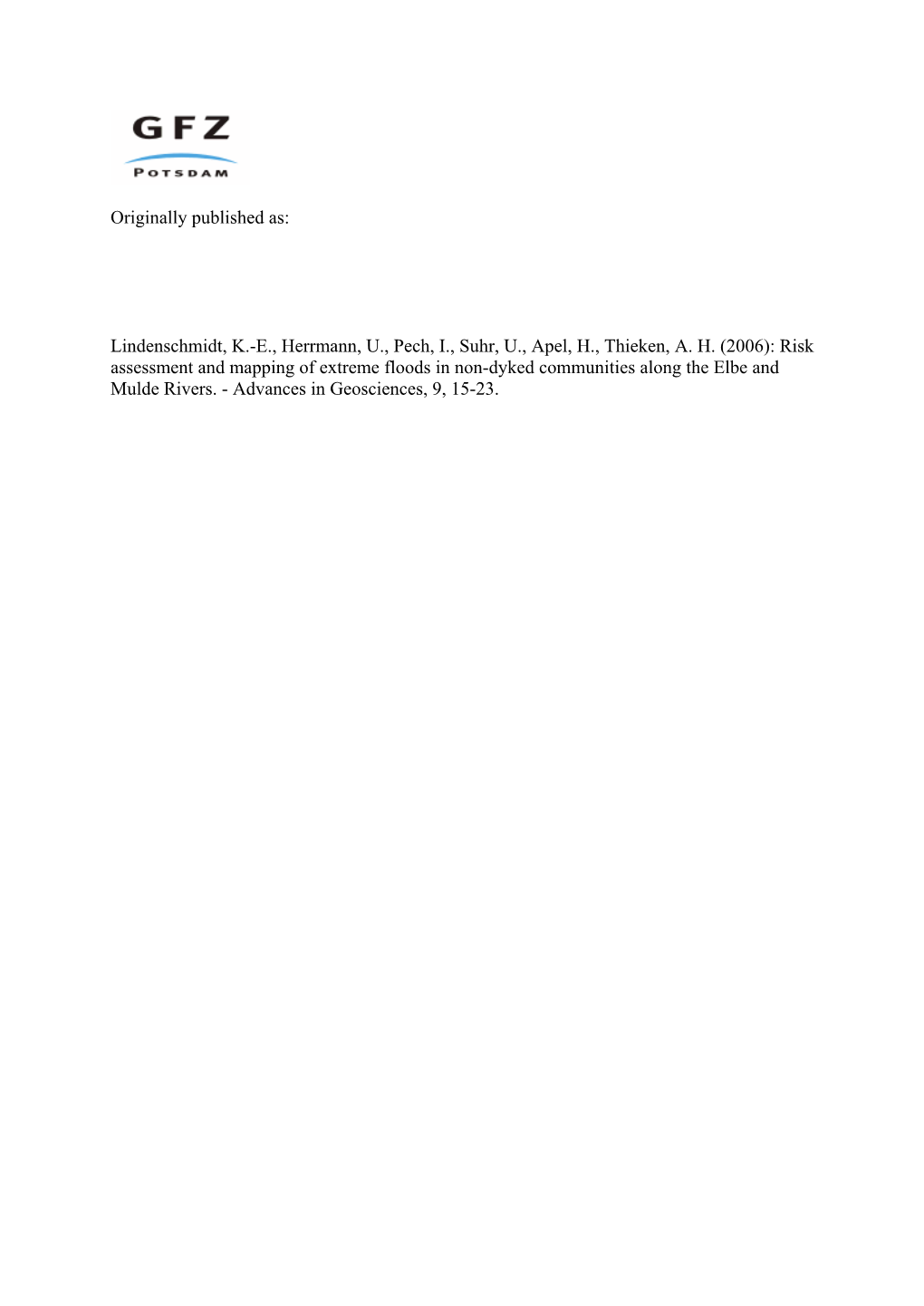 (2006): Risk Assessment and Mapping of Extreme Floods in Non-Dyked Communities Along the Elbe and Mulde Rivers