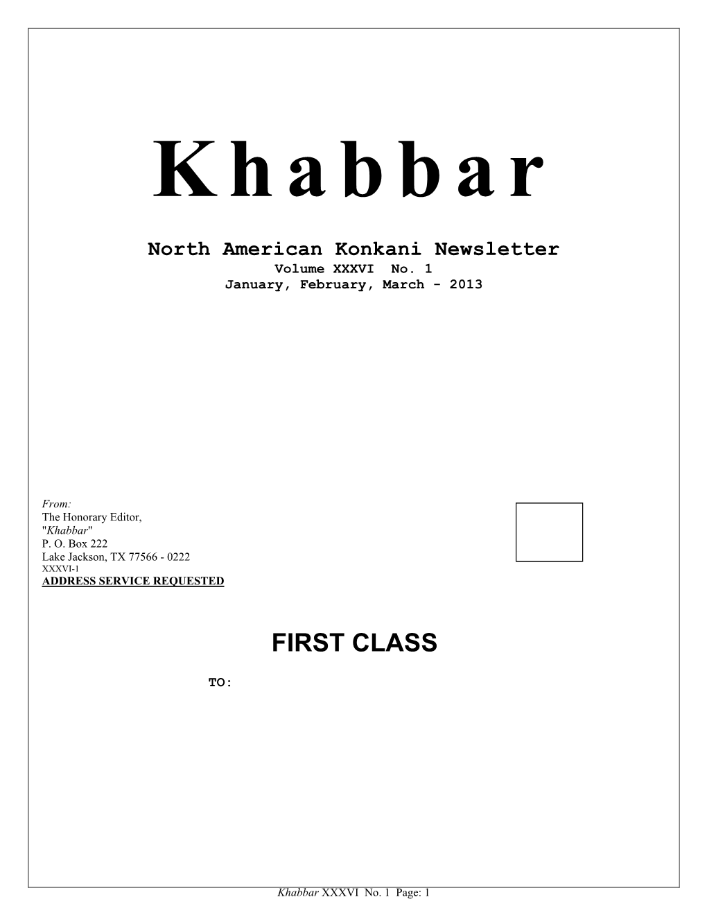 Khabbar Vol. XXXVI No. 1 (January, February, March