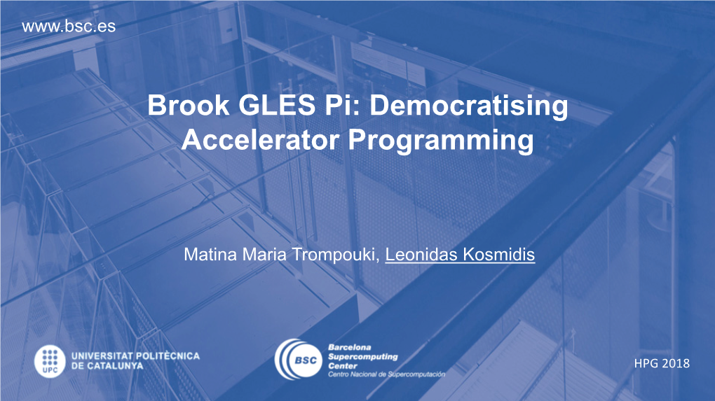 Brook GLES Pi: Democratising Accelerator Programming