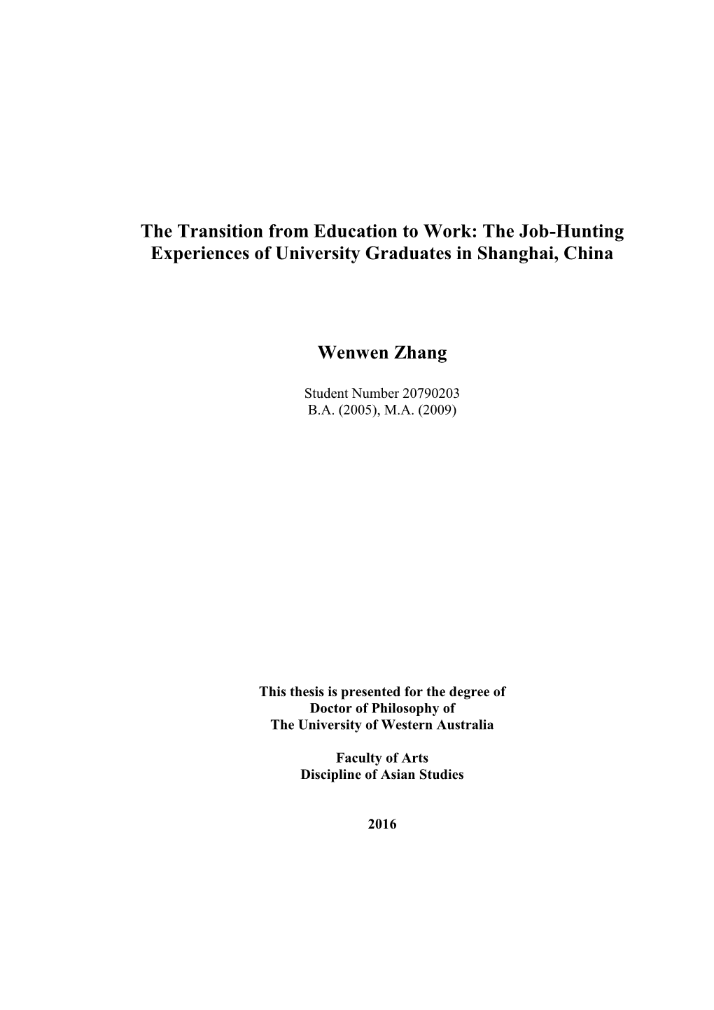 The Transition from Education to Work: the Job-Hunting Experiences of University Graduates in Shanghai, China