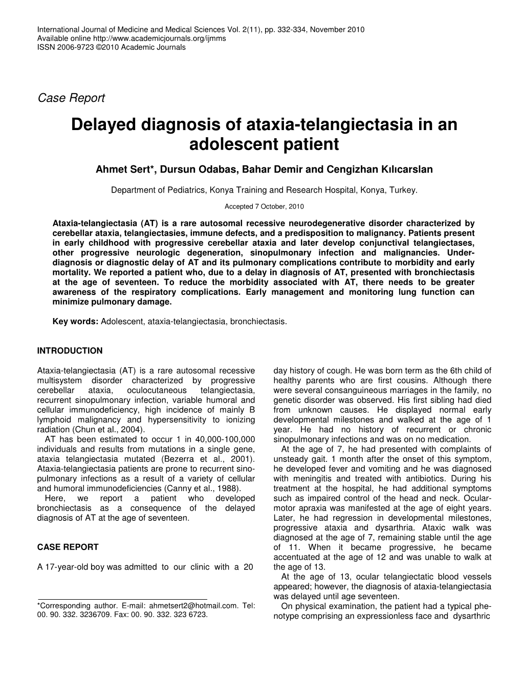 Delayed Diagnosis of Ataxia-Telangiectasia in an Adolescent Patient