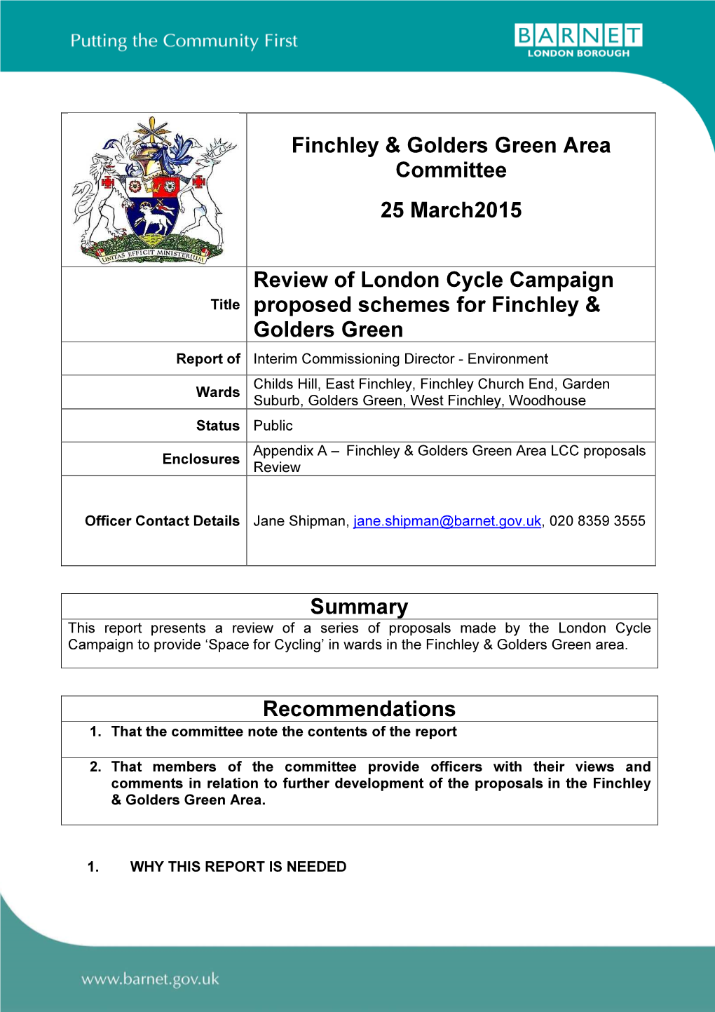 Summary Recommendations Finchley & Golders Green Area Committee