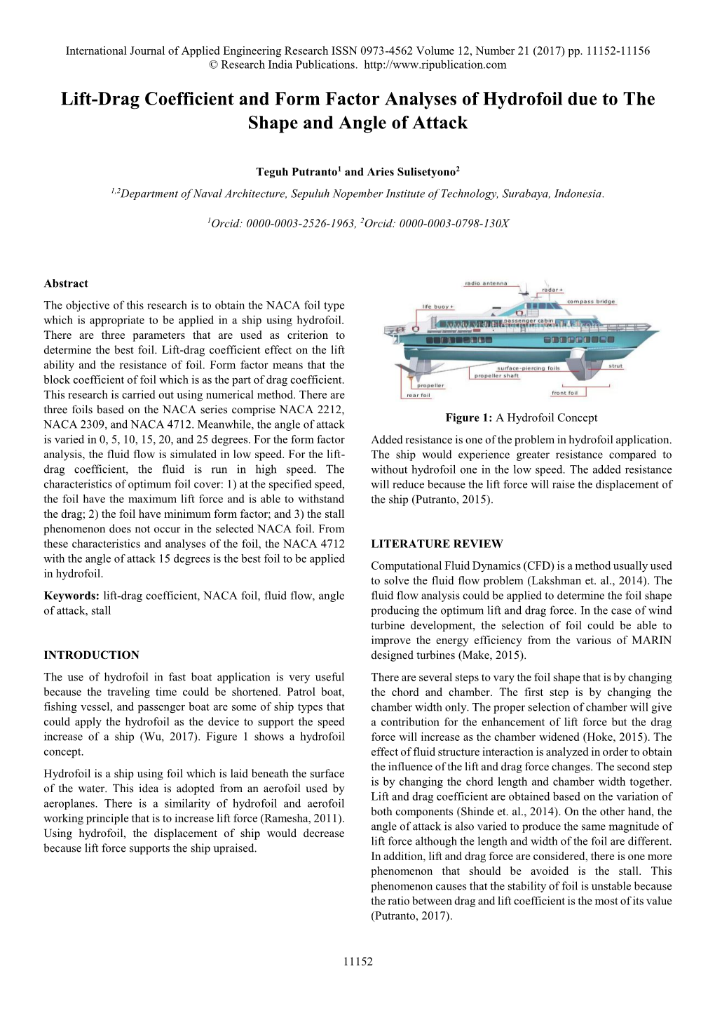 Lift-Drag Coefficient and Form Factor Analyses of Hydrofoil Due to the Shape and Angle of Attack