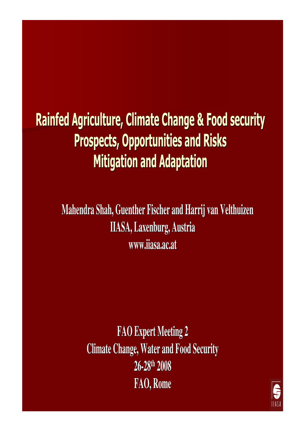 Rainfed Agriculture, Climate Change & Food Security Prospects