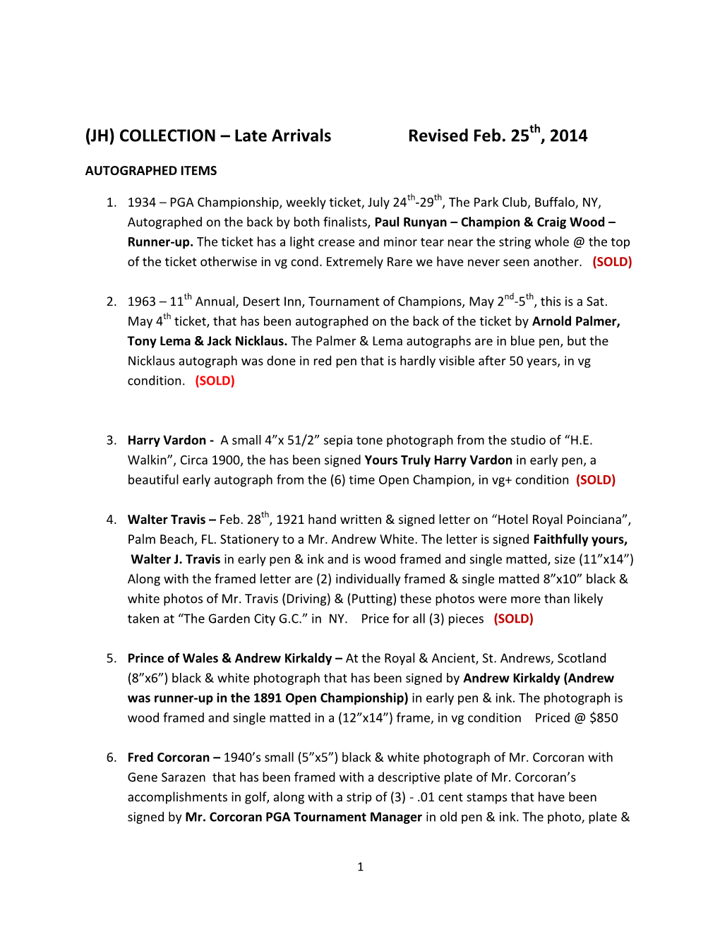 (JH) COLLECTION – Late Arrivals Revised Feb. 25 , 2014