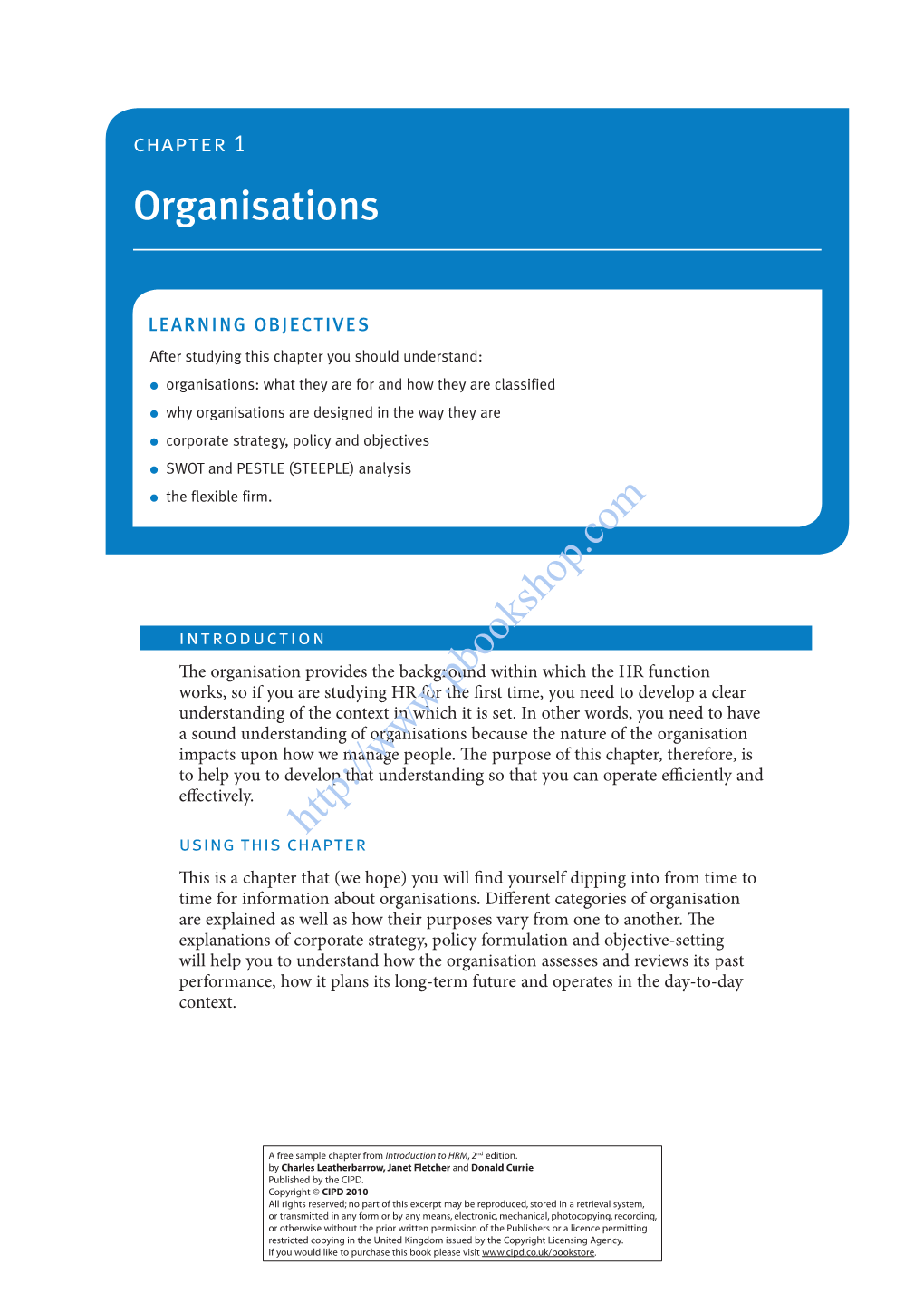 Using This Chapter This Is a Chapter That (We Hope) You Will Find Yourself Dipping Into from Time to Time for Information About Organisations