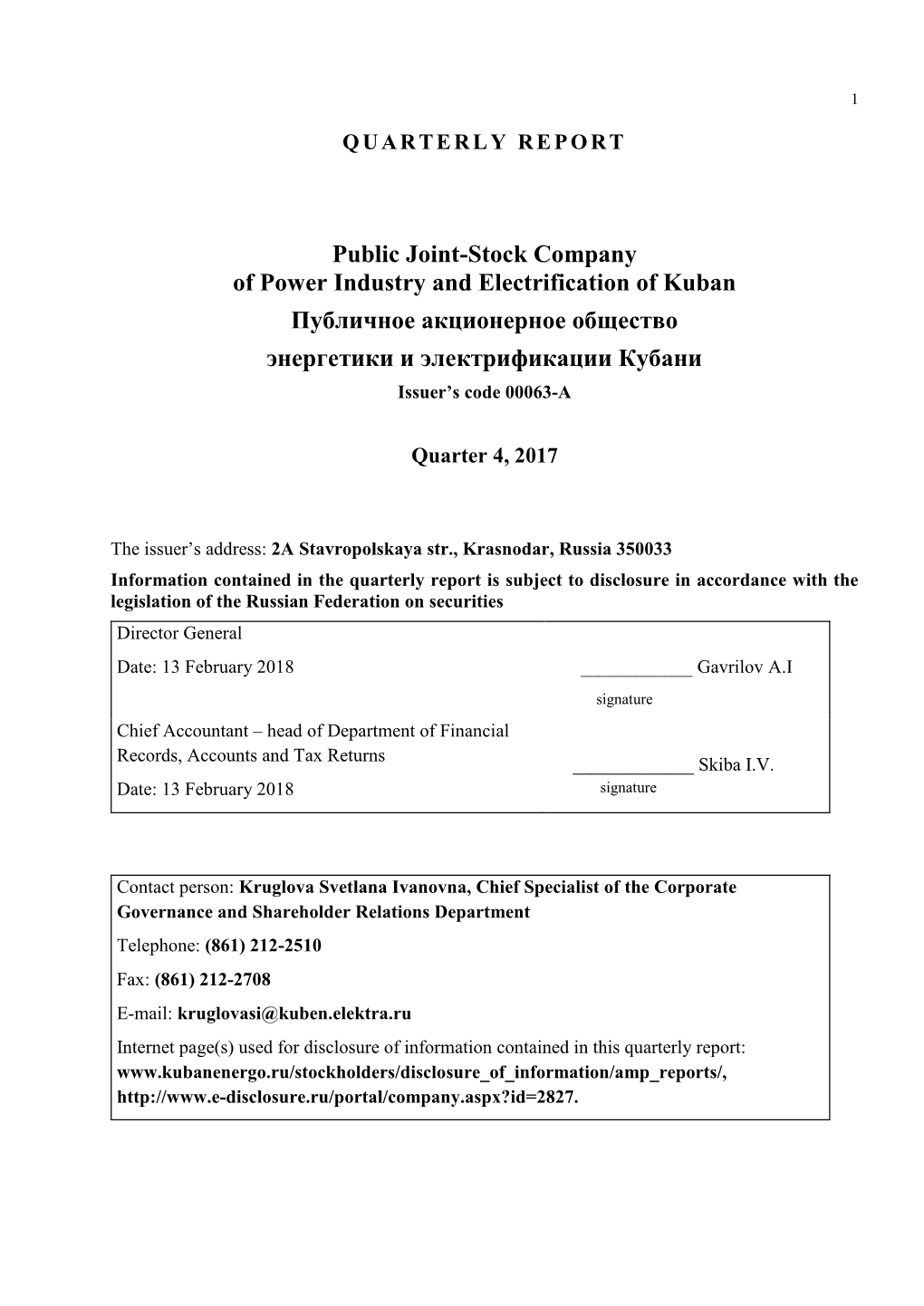 Public Joint-Stock Company of Power Industry and Electrification of Kuban Публичное Акционерное Общество Энергетики И Электрификации Кубани Issuer’S Code 00063-A