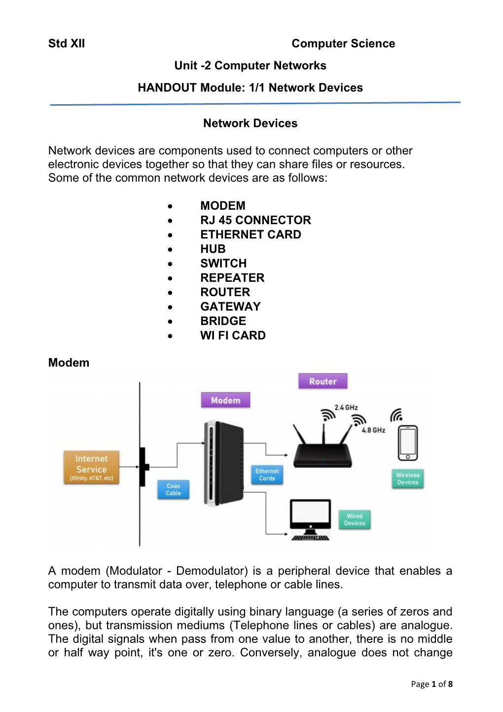 2 Computer Networks HANDOUT Module: 1/1 Network Devices