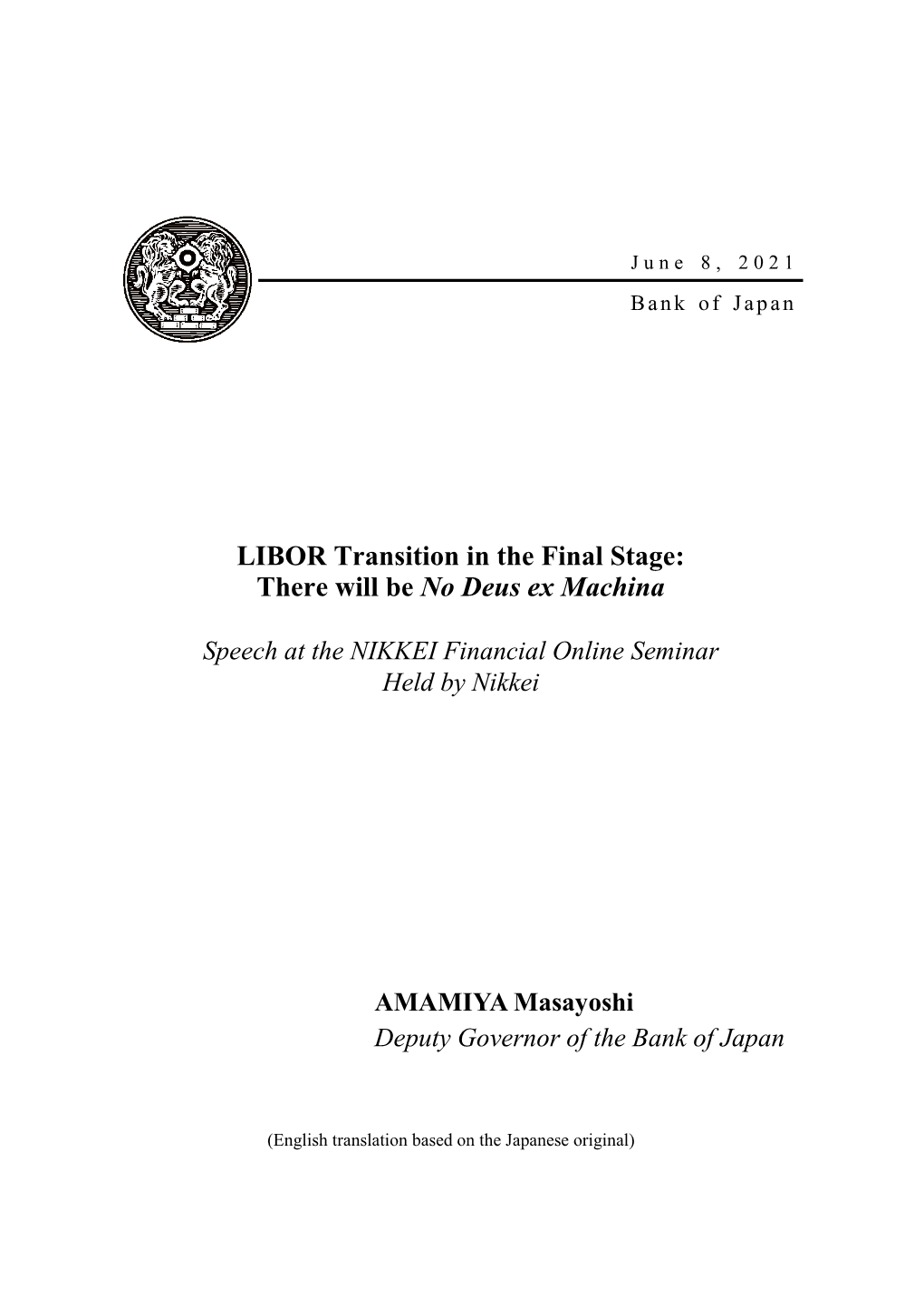 Masayoshi Amamiya: LIBOR Transition in the Final Stage