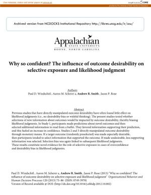 Why So Confident? the Influence of Outcome Desirability on Selective Exposure and Likelihood Judgment