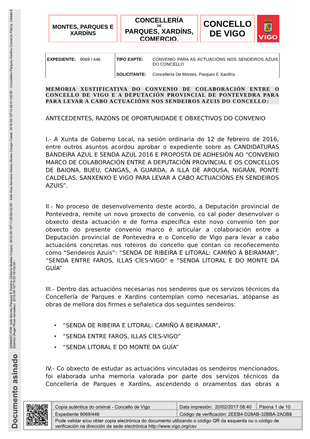 Concello De Vigo E a Deputación Provincial De Pontevedra Para Para Levar a Cabo Actuacións Nos Sendeiros Azuis Do Concello