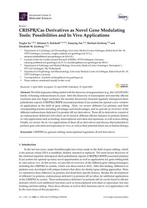 CRISPR/Cas Derivatives As Novel Gene Modulating Tools: Possibilities and in Vivo Applications