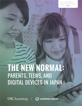 The New Normal: Parents, Teens, and Digital Devices in Japan