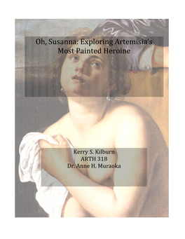 Oh, Susanna: Exploring Artemisia’S Most Painted Heroine