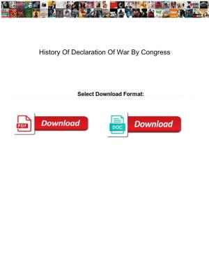 History of Declaration of War by Congress