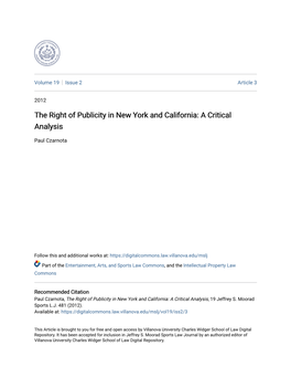 The Right of Publicity in New York and California: a Critical Analysis
