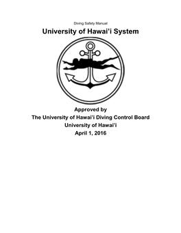 Diving Safety Manual University of Hawai’I System