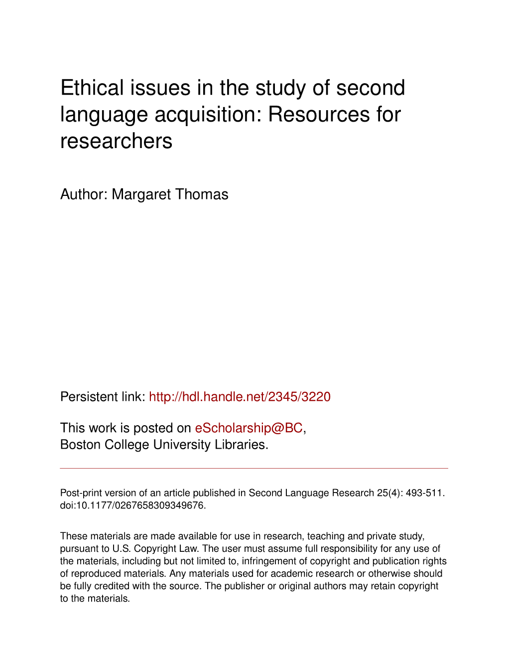 Ethical Issues in the Study of Second Language Acquisition: Resources for Researchers