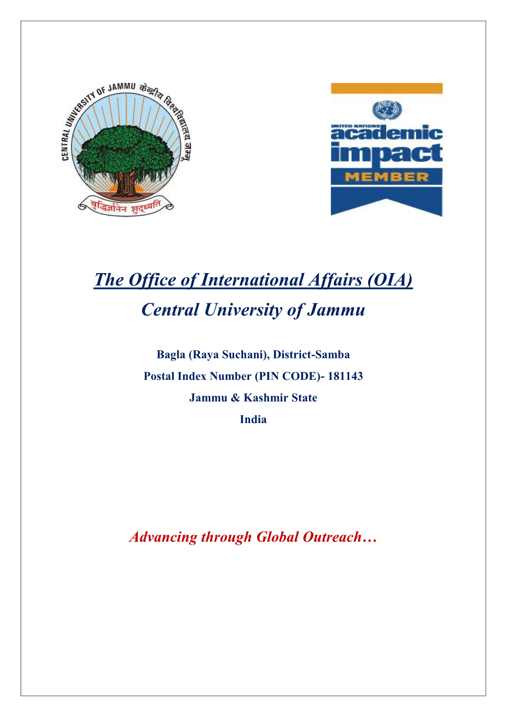 The Office of International Affairs (OIA) Central University of Jammu