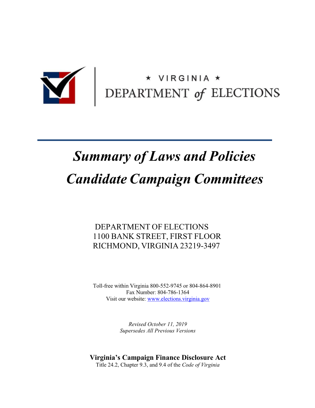 Summary of Laws and Policies Candidate Campaign Committees