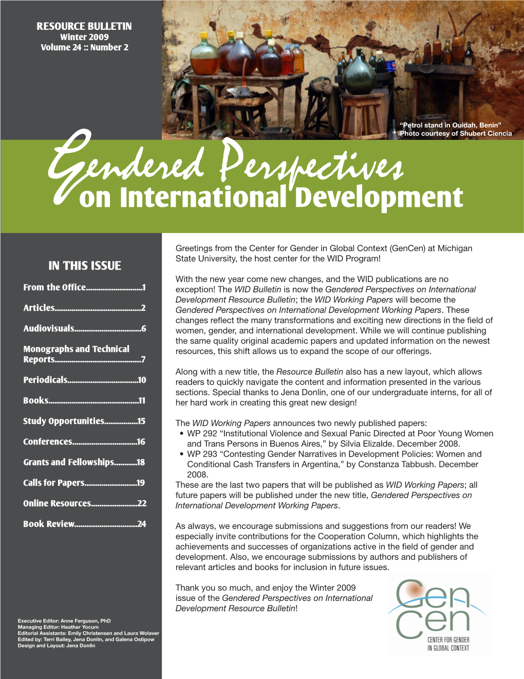 Gendered Perspectives on International Development Resource Bulletin; the WID Working Papers Will Become the Articles