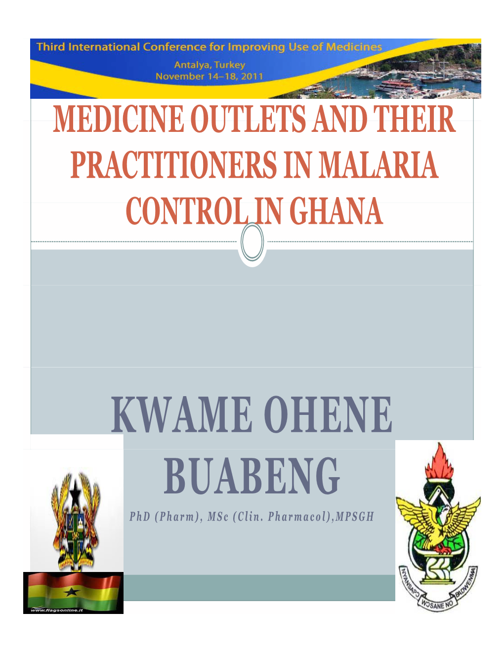 KWAME OHENE BUABENG Phd (Pharm), Msc (Clin