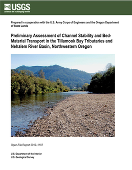 Preliminary Assessment of Channel Stability and Bed- Material Transport in the Tillamook Bay Tributaries and Nehalem River Basin, Northwestern Oregon