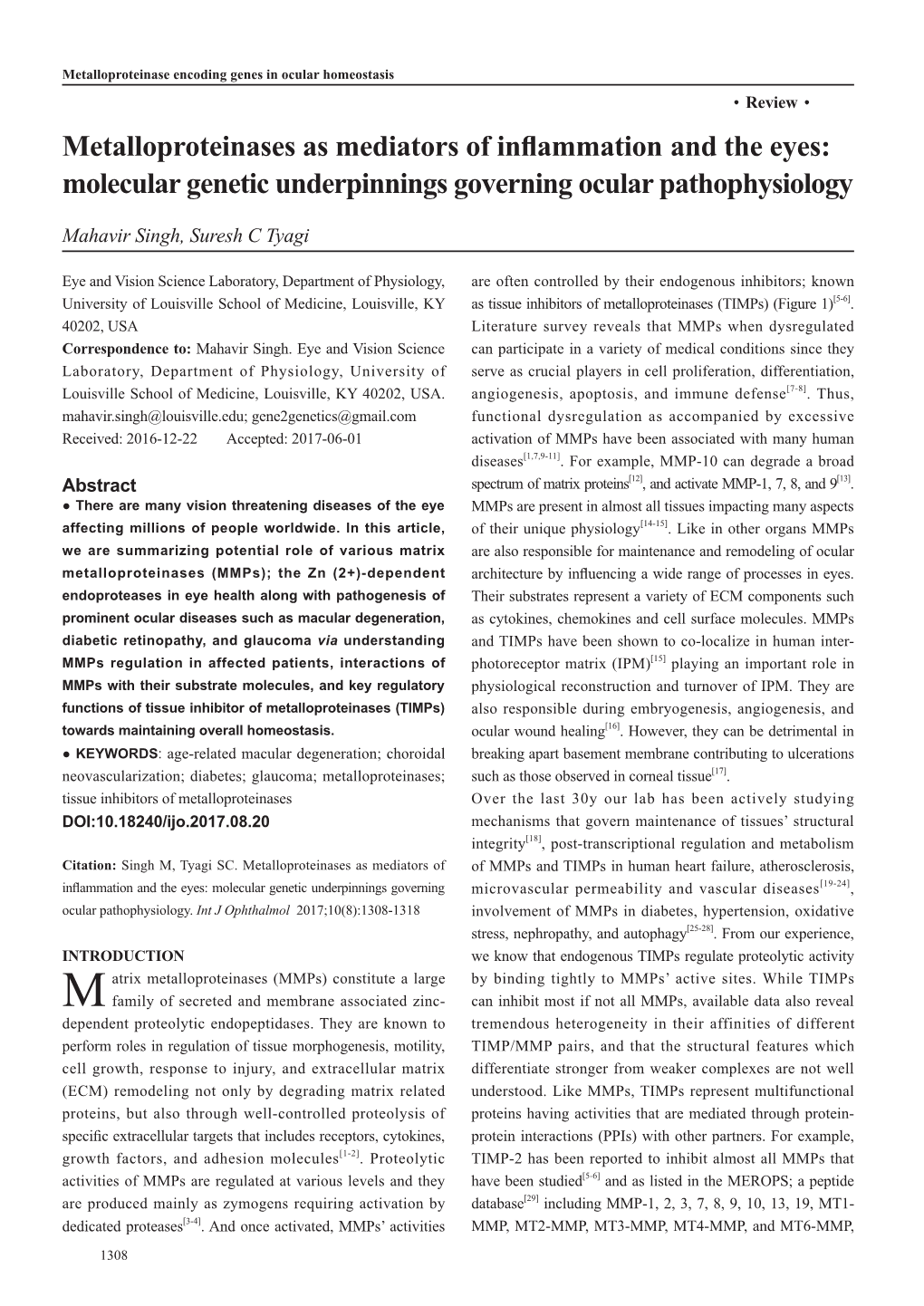 Metalloproteinases As Mediators of Inflammation and the Eyes: Molecular Genetic Underpinnings Governing Ocular Pathophysiology