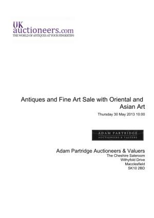Antiques and Fine Art Sale with Oriental and Asian Art Thursday 30 May 2013 10:00