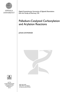 Palladium-Catalyzed Carbonylation and Arylation Reactions